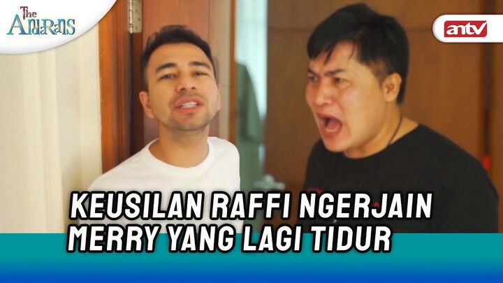 Merry Tidur Terus! Raffi: Kerjain ahhh | The Andarans ANTV Eps 36 (2/4)