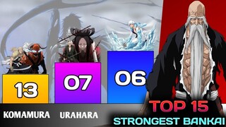 Top 15 Strongest Bankai In Bleach | Strongest Bankai Users - Bleach Power Levels