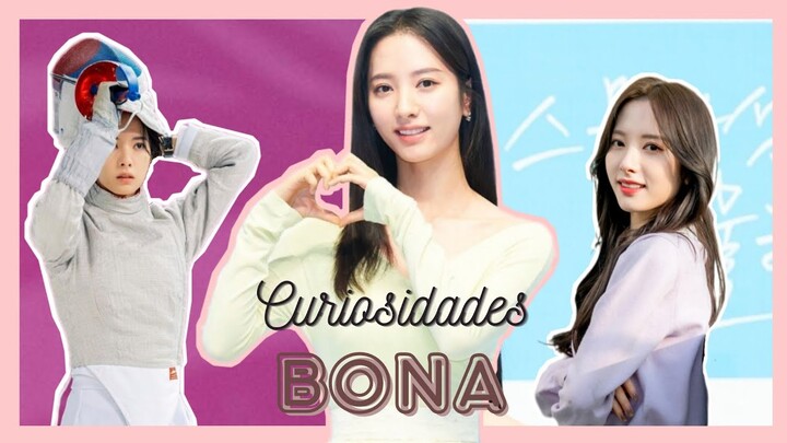 BONA| 18 CURIOSIDADES que NO SABÍAS sobre ella ❤️