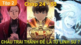 TậpSống Lại Ở  Thế Giới Khác, Ta Dùng Sức Mạnh Của Tử Linh Sư Chống Lại Đại Dịch Xác Sống