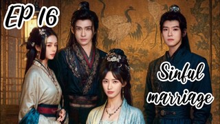 [ENG] EP 16 Sinful marriage