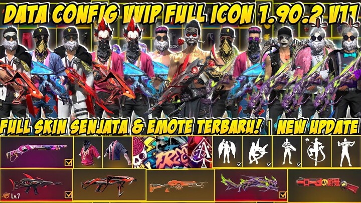 SETELAH UPDATE‼️DATA CONFIG VVIP FF MAX & BIASA | FULL ICON | CONFIG LINK MEDIAFIRE UPDATE V 1.90.2