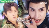 🤔A'Gou learns the truth about the Flower of Dawn | Burning Flames 烈焰 | EP20 | iQIYI Malaysia