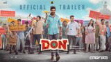 Don - Official Trailer _ Sivakarthikeyan, Priyanka Mohan _ Anirudh | YNR MOVIES