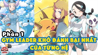 Chủ Hội Quán (Gym Leader) khó đánh bại nhất của từng hệ trong thế giới Pokemon (Phần 1) | PAG Center