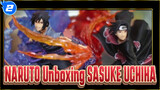 [NARUTO]Unboxing SASUKE UCHIHA Susanoo -Figuarts zero Kizuna relation-_2