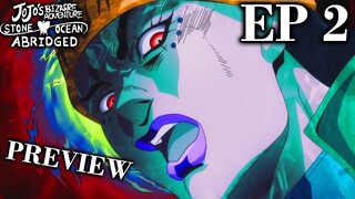 Jojo's Bizarre Adventure: Stone Ocean Abridged Ep. 2 PREVIEW!!