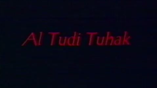 Al Tudi Tuhak (1999)