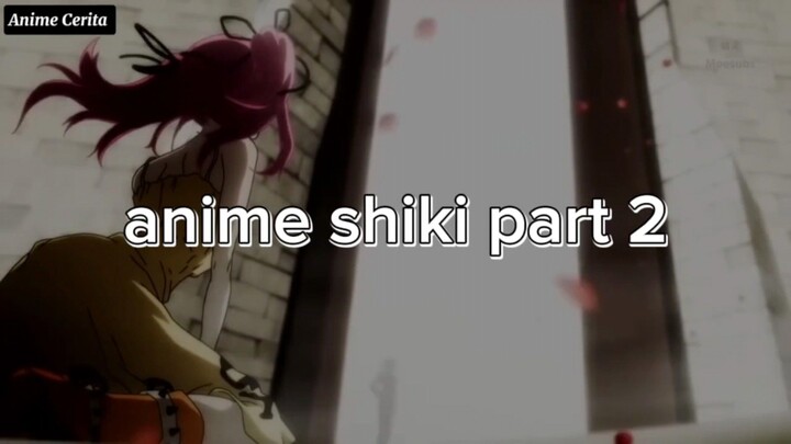 anime shiki part 2