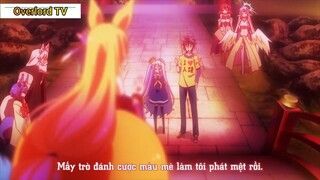 No Game No Life Tập 12 - Thích thì chiều