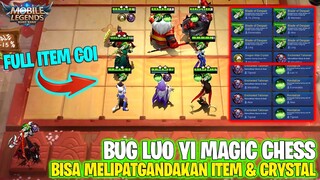 BUG LUO YI MAGIC CHESS - BISA COPY ITEM JADI BANYAK! BISA AUTO WIN 100%! MOBILE LEGENDS