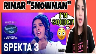 Rimar - Snowman (Sia) SPEKTA SHOW TOP 11  [Indonesian Idol 2021] REACTION
