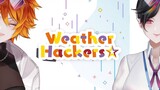 [One Take] Weather Hackers (アイドル活動用)  歌ってみた cover by  Vivi & Sovon