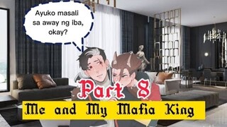 Part 8 Me and My Mafia King |MLBB Mathilda Dream Groove