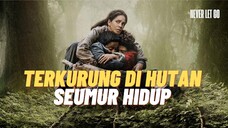 RANGKUMAN FILM TERBARU NEVER LET GO - MENAHAN LAPAR DI TENGAH HUTAN