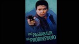 Pagbabalik Ng Probinsyano 1998- Fpj ( Full Movie )