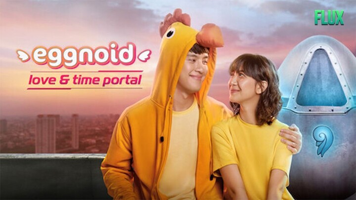 Eggnoid: Cinta dan Portal Waktu (2019)