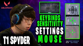 T1 Spyder Valorant Settings Sensitivity Keybinds Crosshair and Setup [Updated 2021]