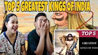 TOP 5 GREATEST KINGS OF INDIA | FILIPINO COUPLE REACTION!