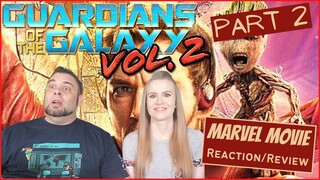 (First Time Watching) Marvel | Guardians Of The Galaxy Volume 2 - Part 2 | Reaction | Review