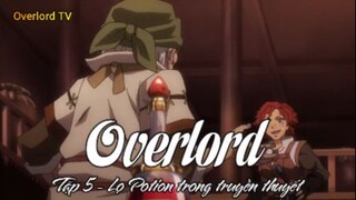 Overlord Tập 5 - Lọ Potin trong tuyền thuyết