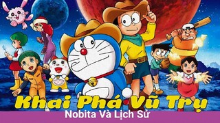Doraemon Tập Dài : Nobita và lịch sử khai phá vũ trụ