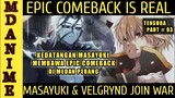 Kedatangan Masayuki Membawa Epic Comback (Part 96)