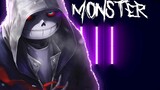 [AMV Undertale/Bahan Bakar Tinggi] Monster!