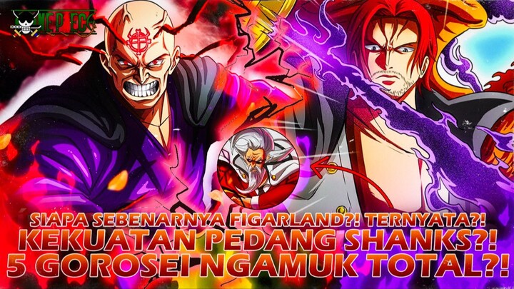 ONE PIECE TERBARU: 5 GOROSEI AKTIFKAN ENERGI TERLARANG?! SHANKS MENGAMUK?! SALAH LANGKAH = MATI?!