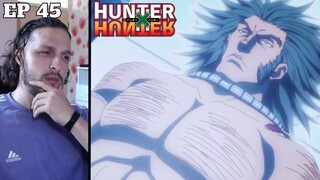 FIRST TIME REACTING TO Hunter x Hunter Episode 45 || HxH Reaction IN 2023!!!