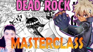 DEAD ROCK Chapitre 1 MASHIMA FRAPPE ENCORE début de l'aventure ! Review Manga ! MERCI @raito_manga