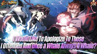 [SF: Duel] - For anyone who I offended, I would like to apologize & explain a few things.
