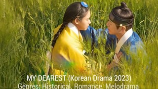 My Dearest (2023) Episode 1 KDRAMA