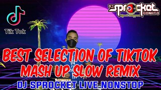 (Vol.3) Mashup Slow Beat TIKTOK DANCE VIRAL | Dj Sprocket Live Nonstop