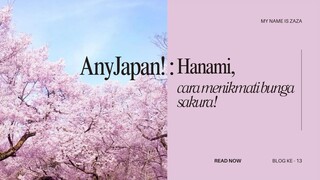 AnyJapan! : "Hanami, Cara menikmati bunga sakura!"
