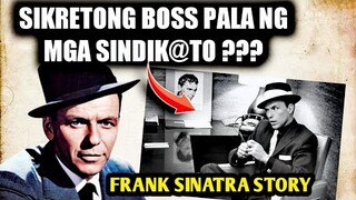 Ang Madilim Na Nakaraan ni FRANK SINATRA!