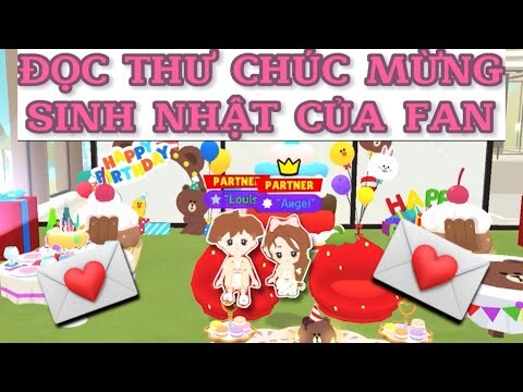 PLAY TOGETHER | 7749 CÁC KIỂU LỜI CHÚC SINH NHẬT CỦA FAN GIÀNH TẶNG CHO LOUIS