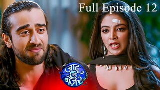Jaadu Teri Nazar Episode 12 | Jaadu Teri Nazar - Daayan Ka Mausam | Jaadu Teri Nazar | Drama TV Show