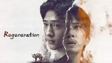 EP.7 ■REGENERATION (2024) Eng.Sub