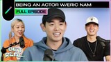 ERIC NAM is an Actor Now | GET REAL S3 EP 8