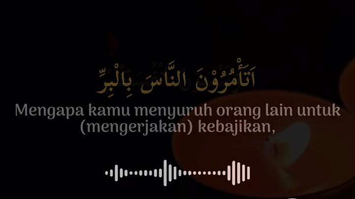 Syarif mustofa, Al-baqarah 44-46