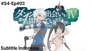 DanMachi S4 Episode 3 Subtitle Indonesia