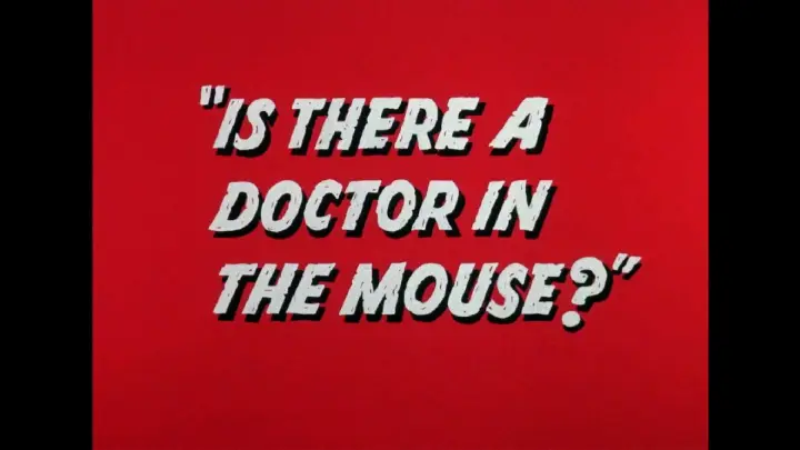 Tom and Jerry 1964 "Is There a Doctor in the Mouse?"