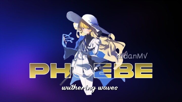 amv phoebe - hilang ( indocamp ) | wuthering waves edit