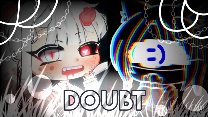 Doubt meme •Gachalife• inspired by CherRie Gacha #DoubtfakecollabCPP