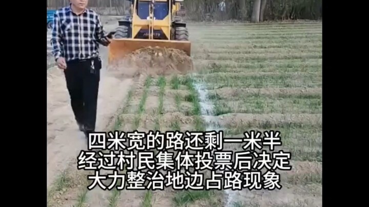 Villagers were growing vegetables on the road, so a bulldozer was brought in to level it!