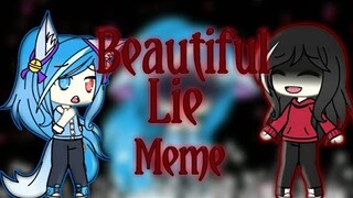 Beautiful Lie // Meme // Gacha Life // Inspired by Demonica Playz // Read Disc // SkylerY Yanime