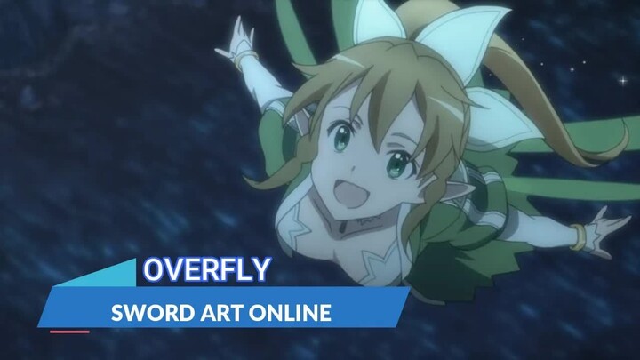 [ไฮเรส] ซอร์ดอาร์ตออนไลน์ ED2「Overfly」