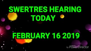 SWERTRES HEARING AND STL TIP FEBRUARY 16 2019