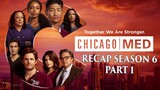 Chicago Med | Season 6 Part 1 (First Two Episodes) Recap